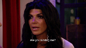 are-you-kidding-me-teresa-giudice